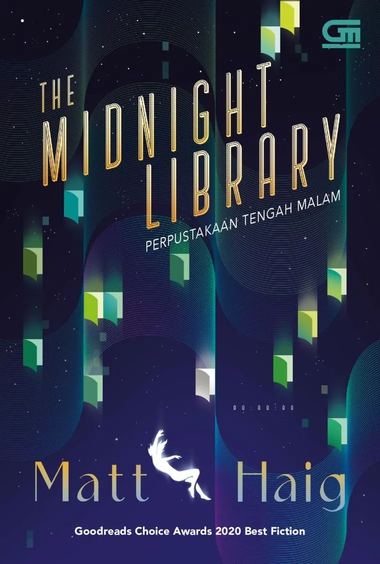 Cover Perpustakaan tengah malam / penulis, Matt Haig ; alih bahasa, Dharmawati ; editor, Dian Anggraeni