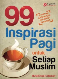Cover 99 inspirasi pagi untuk setiap muslim